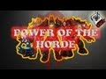 World of Warcraft The Power of the Horde- Tilt ...