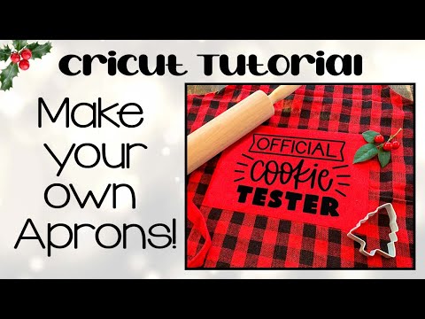 Cricut Tutorial: How to Customize your own Apron!