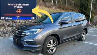 “Keyless start system problem” warning in Honda Pilot