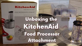 Unboxing KitchenAid Food Processor Attachment | Commercial Style Slice, Dice, Shred & Julienne Set!