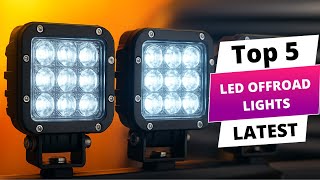 ✅ Best LED Offroad Lights: LED Offroad Lights (Buying Guide)