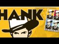 Hank Williams "A House Without Love"