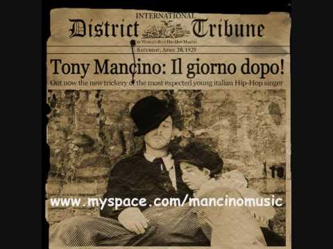Tony Mancino - Scelte