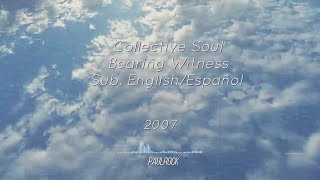 Collective Soul - Bearing Witness | Sub (English/Español)