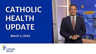 Catholic Health Update: March 2