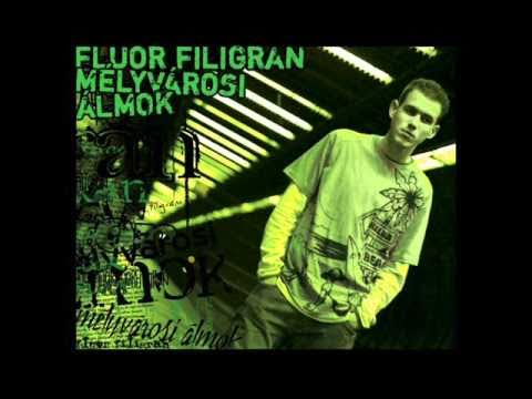 Fluor Filigran - Éjszakai Műszak