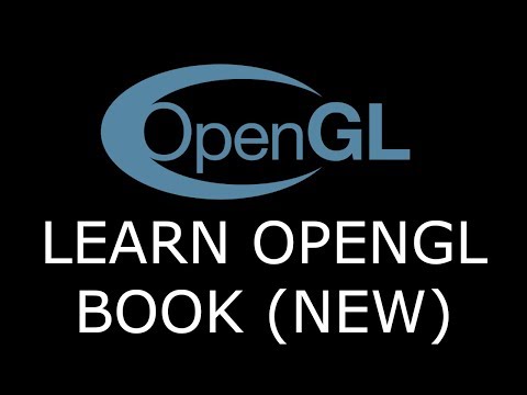 Learn Modern OpenGL Book (New Release)