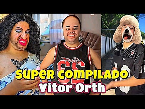 SUPER COMPILATION OF VITOR ORTH'S BEST VIDEOS, YOU WON'T STOP LAUGHING 😂😂🔥