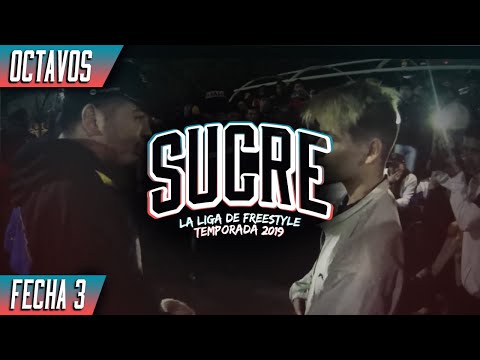 NEUZ VS EZZE VS TANO  - OCTAVOS - FECHA III - SUCRE LIGA DE FREESTYLE 2019