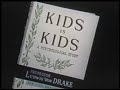 Kids Is Kids