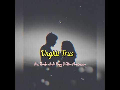 Ungkit Trus - Pace Korido X Ambi Napy Bocor & Qiba Mansawan (official audio)