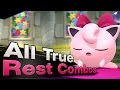 Smash 4 Wii U - All True Rest Combos with Jigglypuff