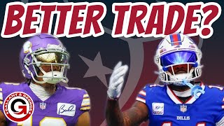Better for the Houston Texans: Stefon Diggs? Or trading MORE & paying MORE for Justin Jefferson?