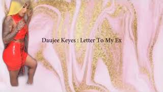 Daujee letter to my ex - Free MP3 Download Daujee letter to my ex - Free MP3 Download
