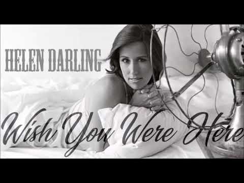 Thumbnail for Helen Darling - Wish You Were Here