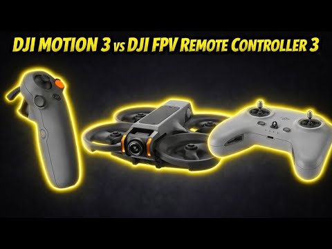 DJI Avata 2 Controllers Compared — Motion 3 vs FPV Remote Controller 3 | Which Is Better?