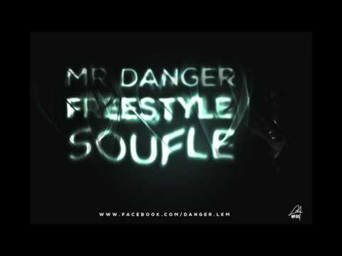 Mr Danger   FREESTYLE Soufle Mixtape MOL DFHAM vol2 2013