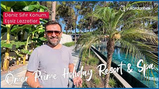 Ömer Prime Holiday Resort & Spa - Yeni Hali ile Bir Gün 👌
