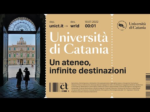 Un ateneo, infinite destinazioni | Spot Unict 2022/23
