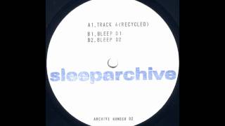 Sleeparchive - Bleep 01