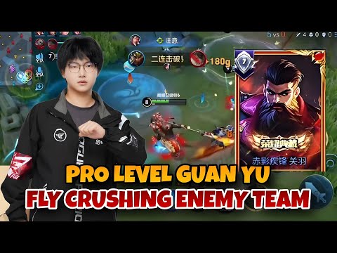 FLY SHOWS PRO LEVEL GUAN YU 🔥 UNSTOPPABLE PRESSURE & FULL MATCH CONTROL | HONOR OF KINGS