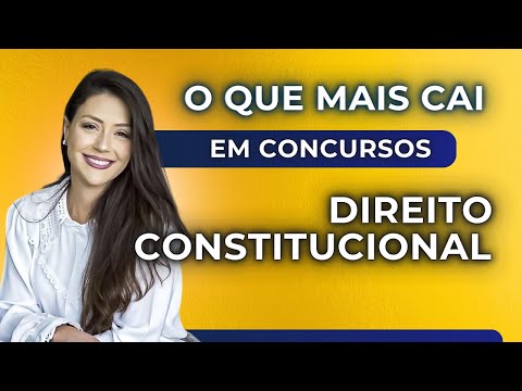 O que mais cai de Direito Constitucional em Concursos Públicos | Adriane Fauth