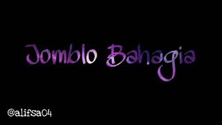 Download lagu Story WA Kelap kelip Jomblo Senang Bahagia Galau Romantis Jomblo LDR 💕 mp3