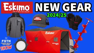 Eskimo Announces New Ice Fishing Gear for 2024 - 2025 - FGTN Show #35