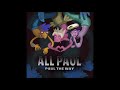 All Paul Drag Me Down