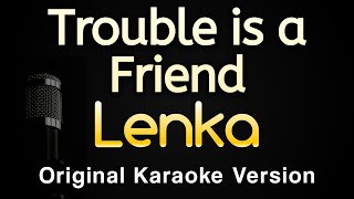 Download lagu Trouble is a Friend Lenka... mp3
