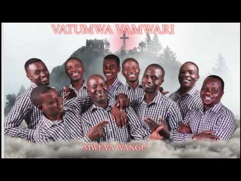 VATUMWA VAMWARI - MWEYA WANGU