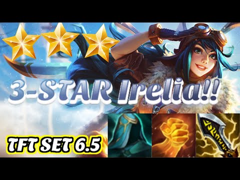 3-Star Irelia! 4 Striker 3 Socialite | TFT Set 6.5