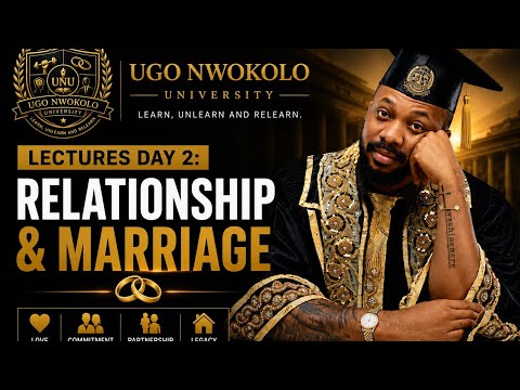 Day 2: RELATIONSHIP AND MARRIAGE. Part 2