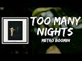 Too Many Nights - Metro Boomin (sped up and bass boosted)
