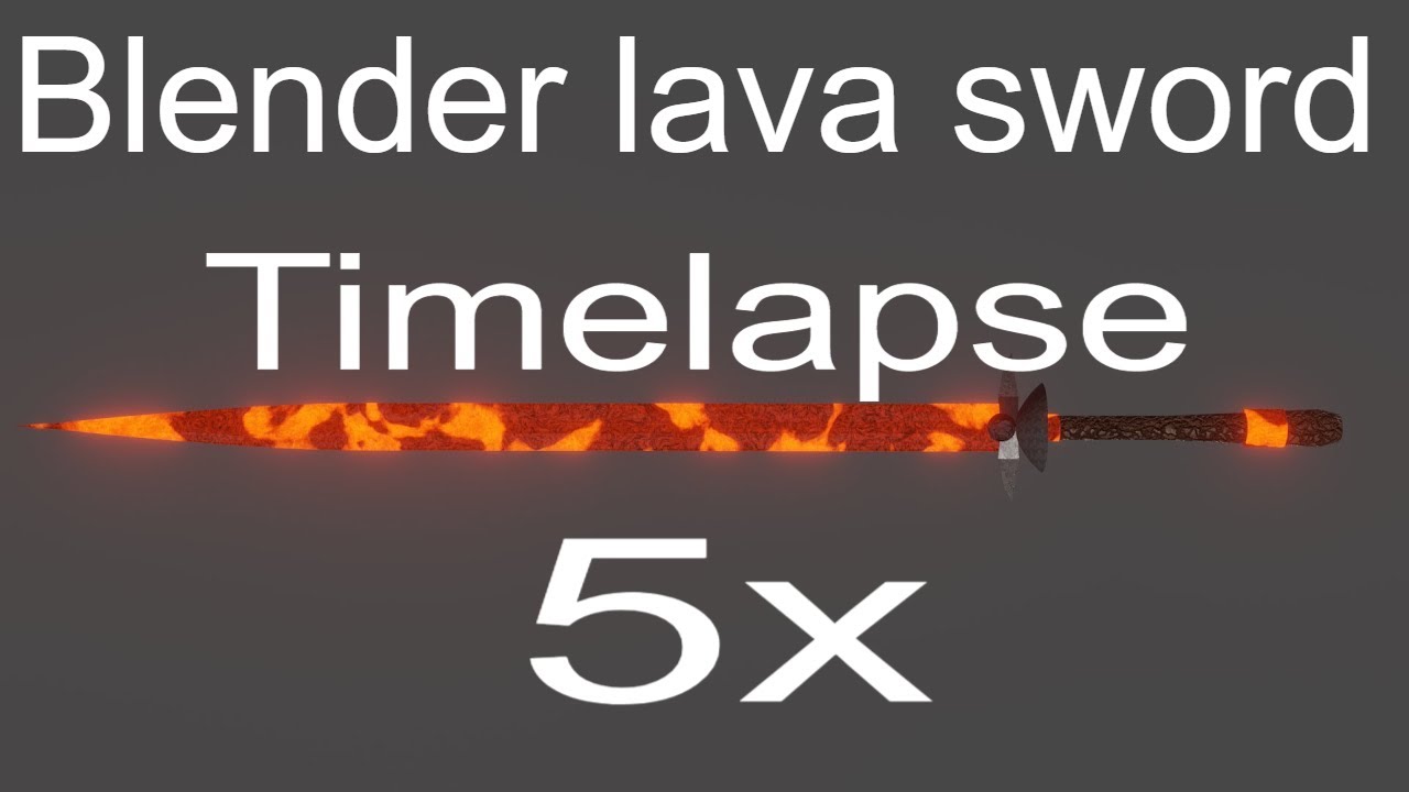 LAVA SWORD BLENDER 3D MODLING 5X