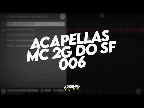 Acapellas MC 2G DO SF 006 (Acapellas Para DJs)