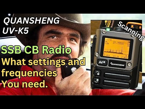 Quansheng UV-K5. How to scan the SSB CB Radio band. (Egzumer V.022)