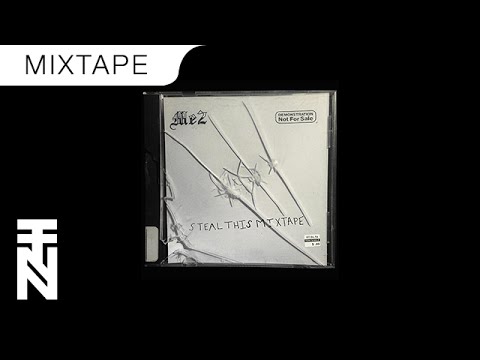 Me2 - Tek (Steal This Mixtape)