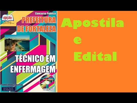 Edital e Apostila Concurso Prefeitura de Fortaleza Técnico em Enfermagem 2015