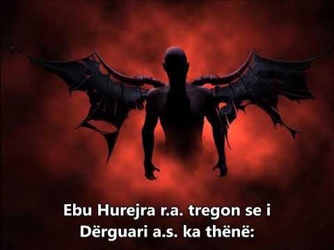 Shejtani dhe Ezani - Epersia dhe vlera e Ezanit! Hadith nga Buhariu