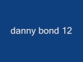 danny bond 12 track 12 - old skool 