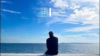 Download lagu [ THAISUB ] All Blue - Heon seo mp3
