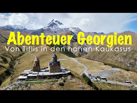 Georgia Documentary Part 1 – Tbilisi, Mountains & Hospitality (Caucasus Documentary | Georgia Tra...
