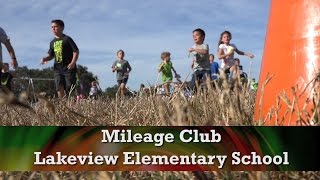 Education Spotlight-Lakeview Elementary School-Mileage Club