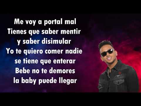 Ozuna & Anuel AA - Me Voy A Portar Mal (Letra)