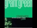 Grant Green_You Stepped Out Of A Dream - rapitroy Grant Green_You Stepped Out Of A Dream