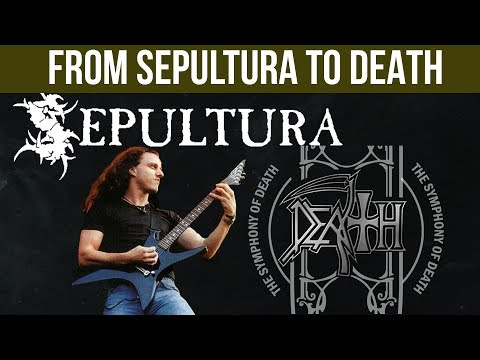 From Sepultura To DEATH