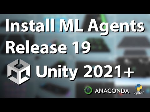 How to install Unity ML Agents Release 19 in 2022 and build your own Machine Learning project