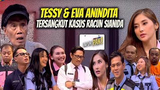 Download lagu [FULL] TESSY SRIMULAT & EVA ANINDITA TERSANGKUT KASUS RACUN SIANIDA | LAPOR PAK! (09/03/23) mp3