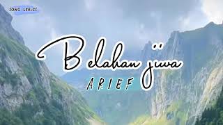 Download lagu Arief - belahan jiwa || lirik lagu mp3 Download lagu Arief - belahan jiwa || lirik lagu mp3